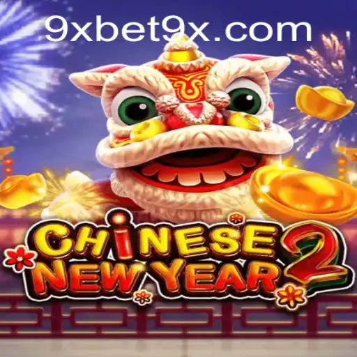 Exploring the Exciting World of CHINESENEWYEAR2: A Gamer's Delight
