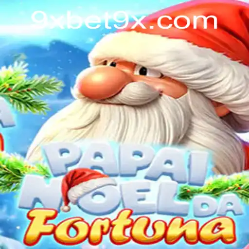PapaiNoeldaFortuna: A New Gaming Adventure with bet9x